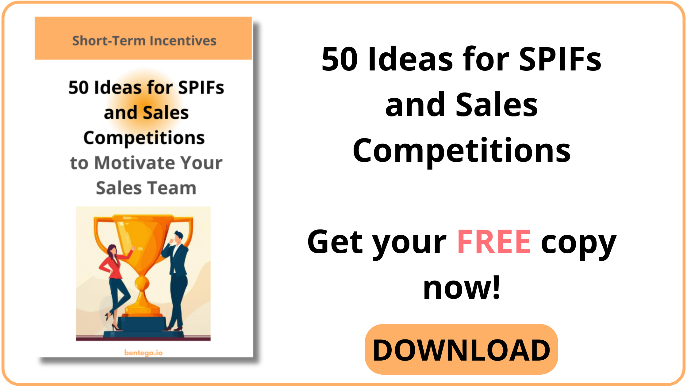 50 ideas for SPIFs and Sales competitions Get your FREE copy now!